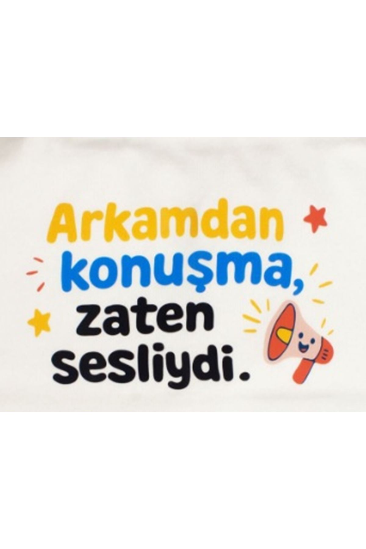 Unisex Ekru Arkamdan Konuşma Zaten Sesliydi Baskılı Patikli Tek Alt