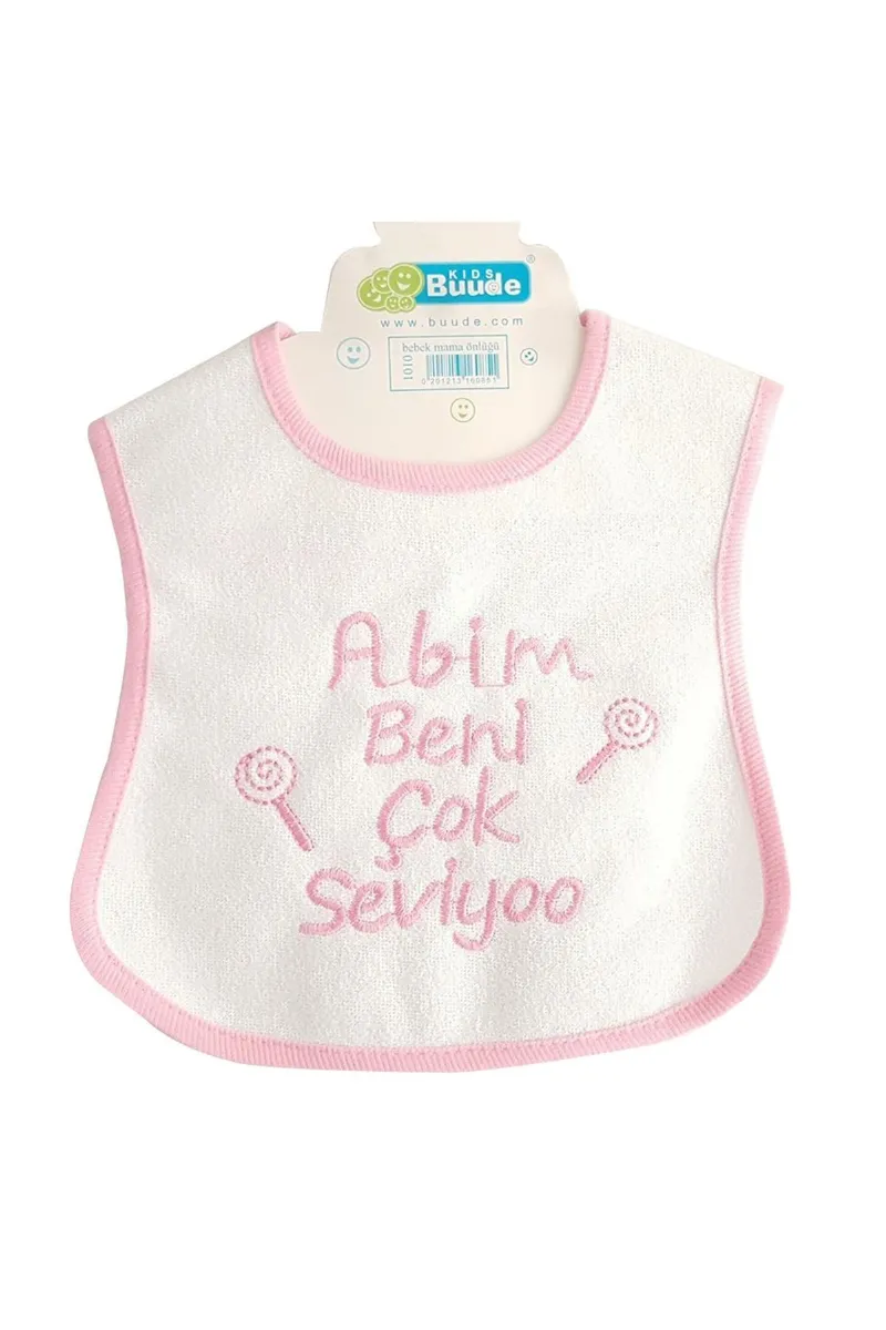Pembe Abim Beni Çok Seviyor Yazılı Su Geçirmez Kız Bebek Önlüğü